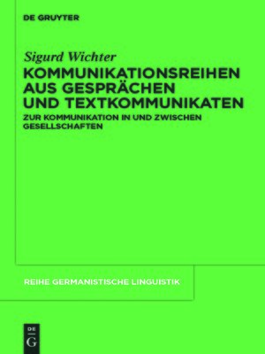 cover image of Kommunikationsreihen aus Gesprächen und Textkommunikaten
